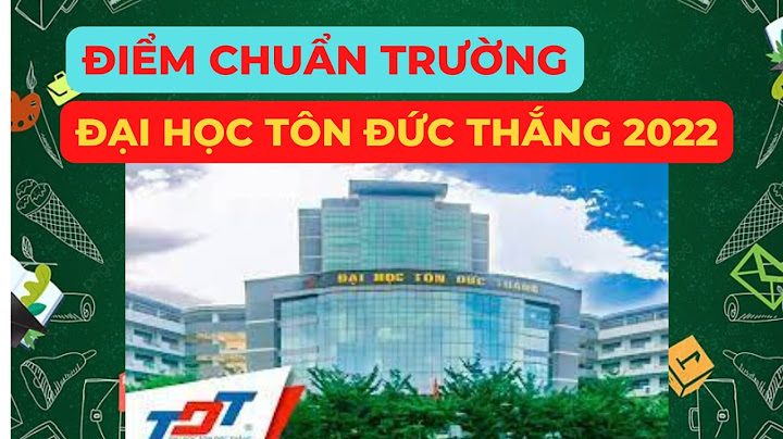 Trường tôn đức thắng học phí bao nhiêu