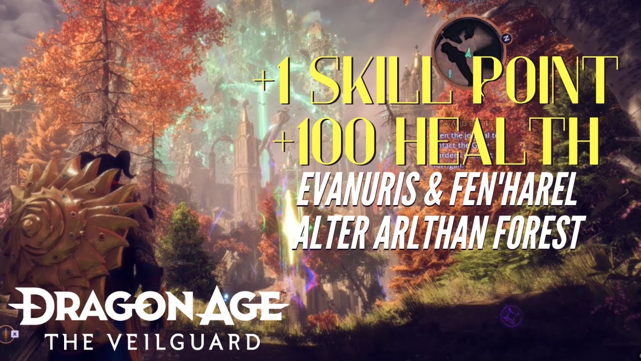 Skill Point and +100 Health Evanuris & Fen'Harel Alter Arlthan Forest | Dragon Age: The Veilguard