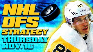 NHL DFS Strategy Thursday 11\/16\/23 | DraftKings \& FanDuel Daily Fantasy Hockey Picks