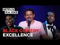 40 Minutes of Black Comedy Excellence Pt. 2 | Netflix