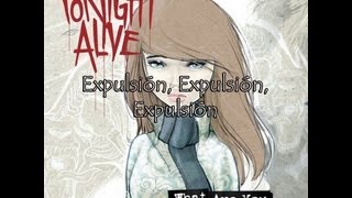 Eject, Eject, Eject! - Tonight Alive