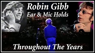 Robin Gibb Ear &amp; Mic Hold Throughout The Years, Bee Gees Embrace