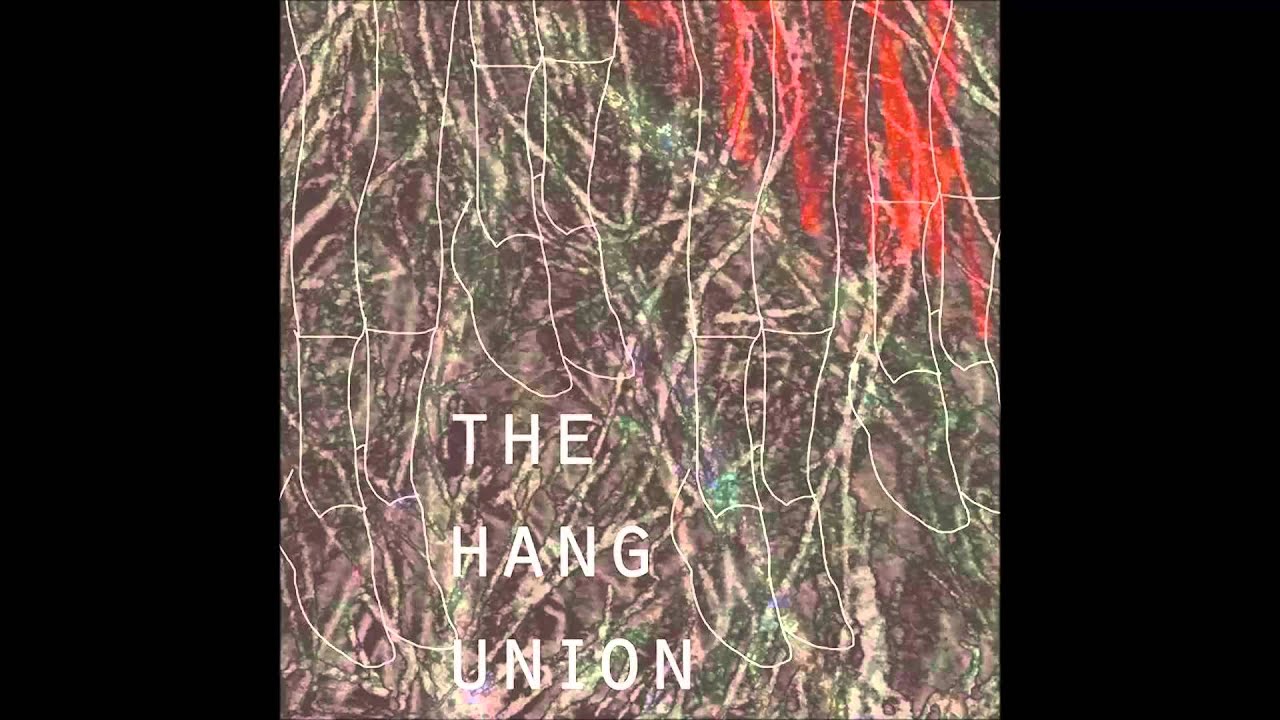 The Hang Union - King Baby