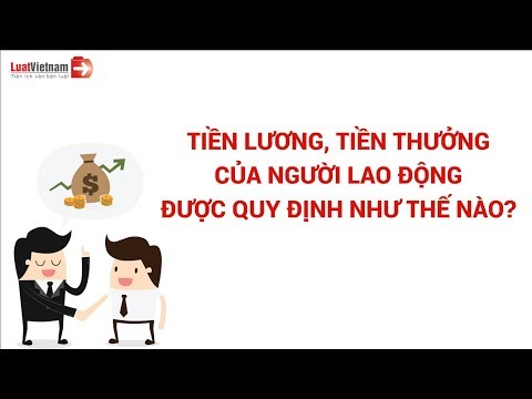 Video: Tiền Thưởng Có được Tính đến Khi Tính Lương Cho Kỳ Nghỉ Không