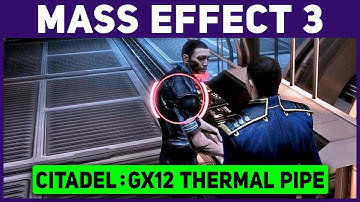 Mass Effect 3 - Citadel: GX12 Thermal Pipe