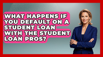 What Happens If You Default on a Student Loan with The Student Loan Pros?