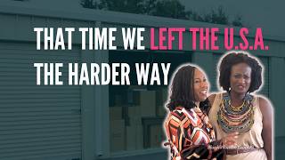 That time we Left the USA the HARDER way | Black women ExodUS screenshot 1