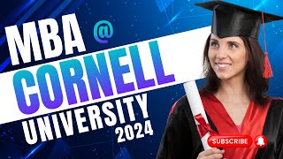 Cornell University's MBA Program 2024 | #cornelluniversity #mba2024 News