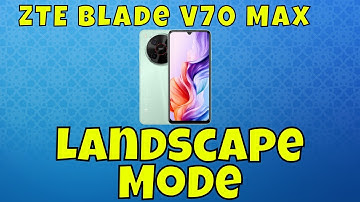 Auto Rotate Screen ZTE Blade V70 Max ||  Use landscape mode || Landscape Mode
