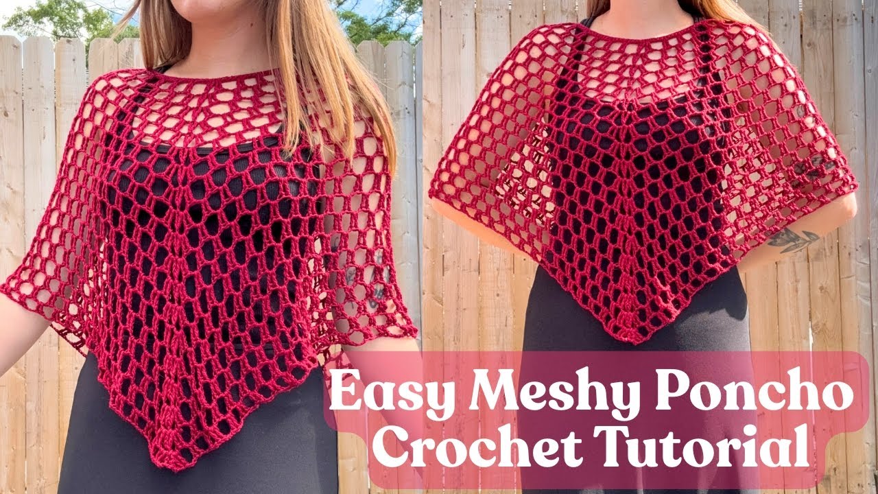 Simple Mesh Crochet Poncho Tutorial | Easy Beginner Tutorial