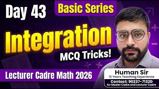 Day43 | Indefinite Integral  Basics Part 8| MCQ Tricks! ⚡ Lecturer Cadre Math 2026 🎯|Basic Series