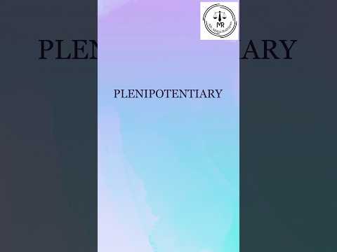 Video: The Plenipotentiary - who is this? Concept, features of the position