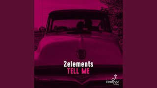 Tell Me (Extended Mix)