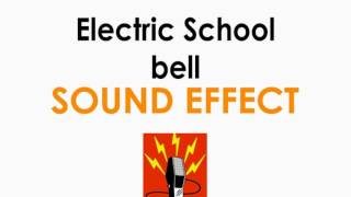 Electric School Bell Sound Effect