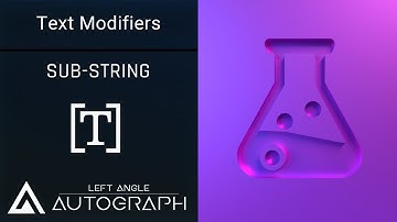 Sub-String | Text Modifiers