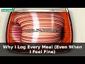 Why I Log Every Meal (Even When I Feel Fine) | Gut Health Tips