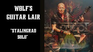 Wolf&#39;s Guitar Lair. Is the best Accept Solo ever written&#39;? Stalingrad!