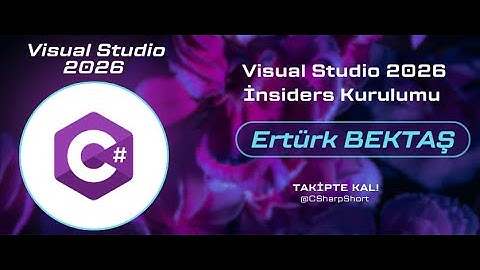 Visual Studio 2026 INSIDERS Kurulumu #visualstudio