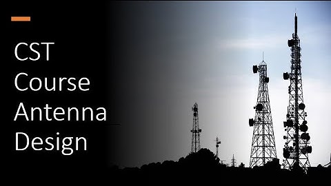 CST Tutorials: Designing Array of Dipole Antenna at 1 GHz (Broadside Array and Endfire Array)