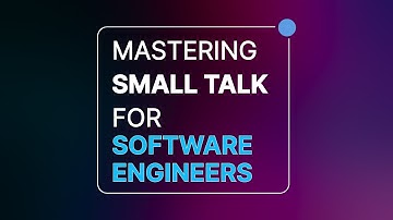 How to Master Small Talk as a Software Engineer