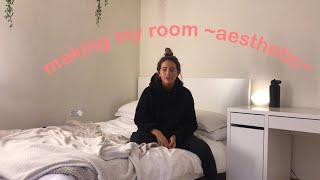 giving my room a makeover