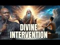 RECEIVE DIVINE INTERVENTION FROM GOD BY APOSTLE JOSHUA SELMAN