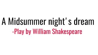 A Midsummer night's dream: Play by William Shakespeare in Hindi summary Explanation & full Analysis