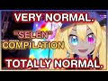 A totally normal selen compilation