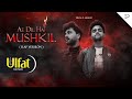 Ae dil hai mushkil rap version  vikas rawat x akshat tiwari