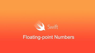 Swift Tutorial: Floating-point Numbers