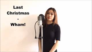 Last Christmas - Wham! Cover by Nhung Tran