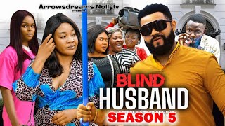 BLIND HUSBAND SEASON 5 - STEPHEN ODIMGBE (FLASHBOY) NEW 2023 LATEST NIGERIAN NOLLYWOOD MOVIE