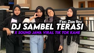 Dj Sambel Terasi Happy Asmara X Sound Jawa Viral Kane ( Fikri Eneste Ft @Ziqinrmx )