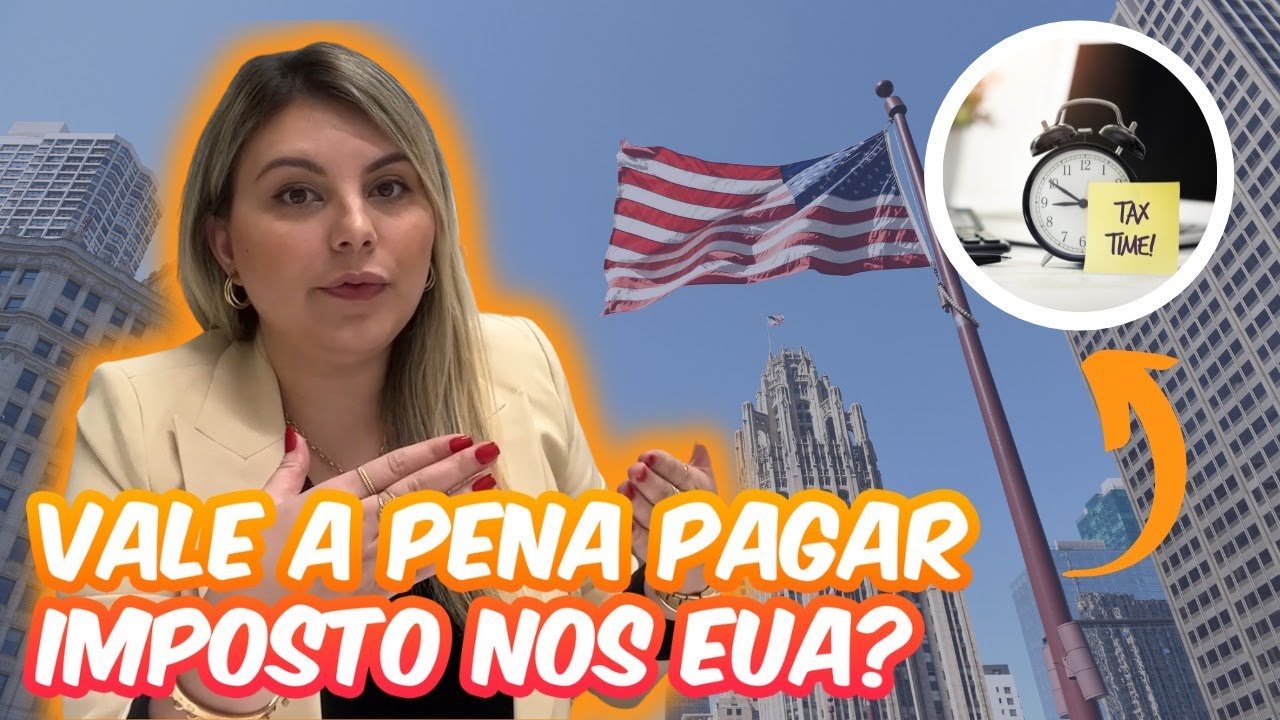 VOCÊ SABE A IMPORTÂNCIA DE FAZER TAXES NOS EUA