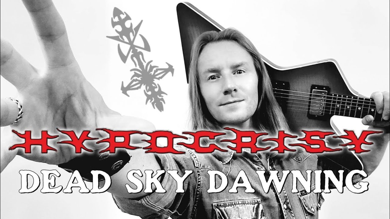 Hypocrisy - Dead Sky Dawning guitar cover