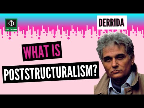 What is Poststructuralism? (See link below for "What is Structuralism?")