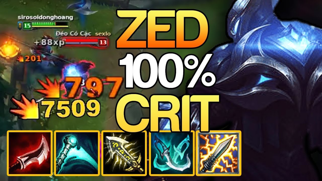 [ Bình Luận LMHT ] 1 Đánh Thường Là Chết Khi Zed Lên 100% Chí Mạng | Sức Mạnh Quá Khủng Bố