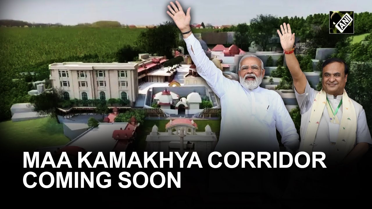 Assam: Maa Kamakhya Corridor in Guwahati all set to get new look, CM shares glimpses