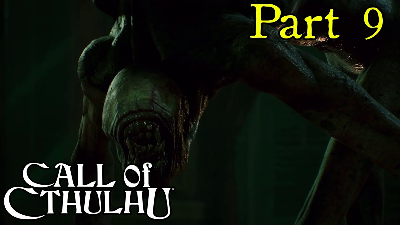 The Shambler Call of Cthulhu Let's Play Part 9 YouTube