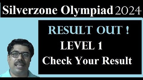#SIO213, RESULT OUT, LEVEL 1, 2024-2025, SILVERZONE INTERNATIONAL OLYMPIADS, Check Your RESULTS