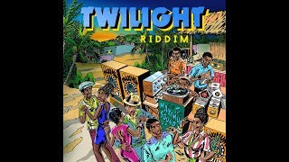 Twilight Riddim [Maximum] Christopher Martin / Etana / Mr Vegas / Ginjah; (Juggling) by @tariginal