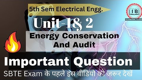 Part-1 | Energy Conservation And Audit| 🔥Important Question | 5th Sem EEE | ​​Must Watch | 📌Hindi