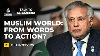 Download Lagu Pakistan FM: Muslim world must move from words to action | Talk to Al Jazeera MP3 Download Lagu Pakistan FM: Muslim world must move from words to action | Talk to Al Jazeera MP3