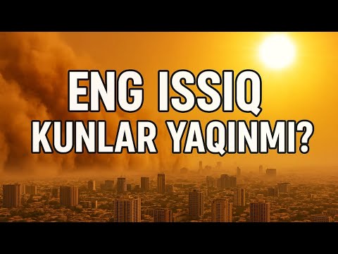 O‘zbekistonda bu yil eng issiq yoz bo‘ladi – xabarlar qanchalik asosli?