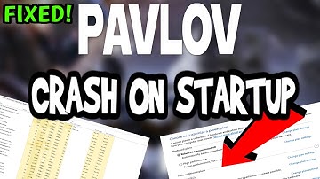 How To Fix Pavlov Crashes! (100% FIX)