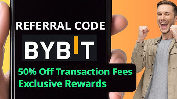 Bybit Referral Code for 50% Trading Fee Discount - Bybit Referral ID - Bybit Invitation Code