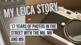 My Leica Story