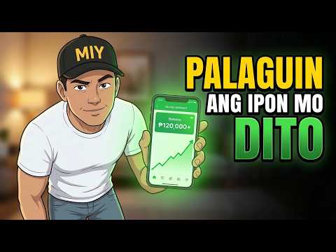 Ganito Palaguin Ang Ipon Nang Mas Mabilis (Dito Mo Ilagay)