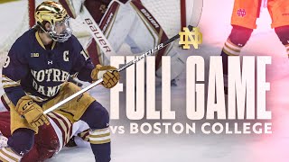 FULL GAME | Notre Dame Hockey vs No. 2 Boston College (11.24.23)