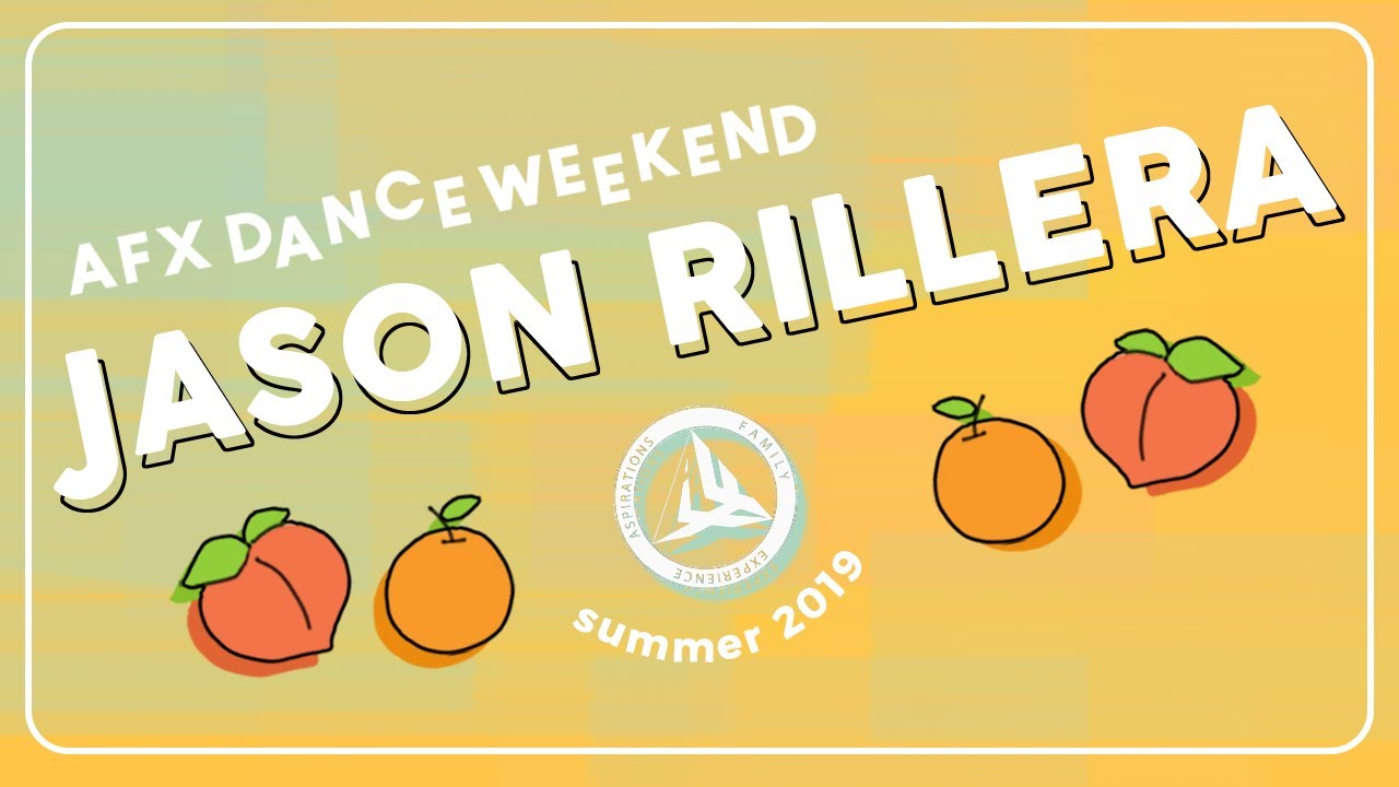[AFXsi 2019] Dance Weekend | Jason Rillera - YouTube